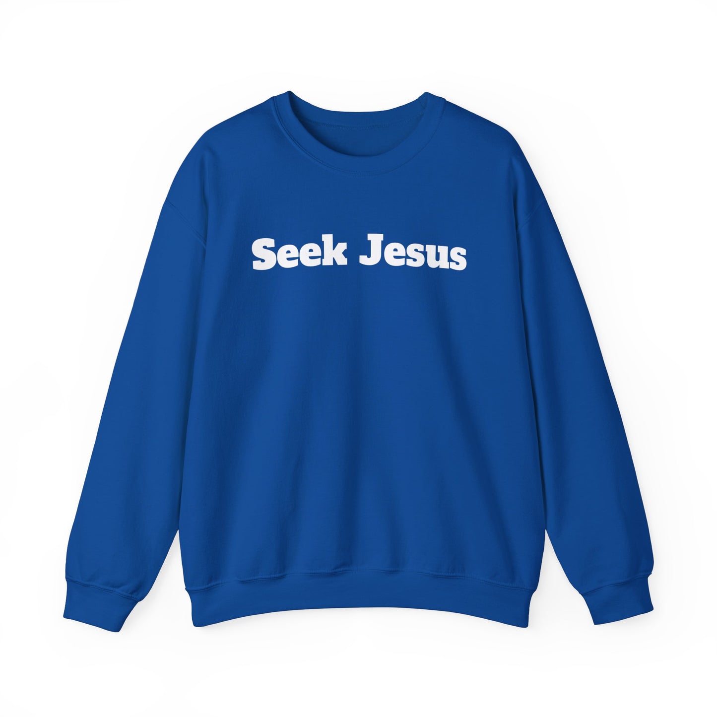 Crewneck. Seek Jesus