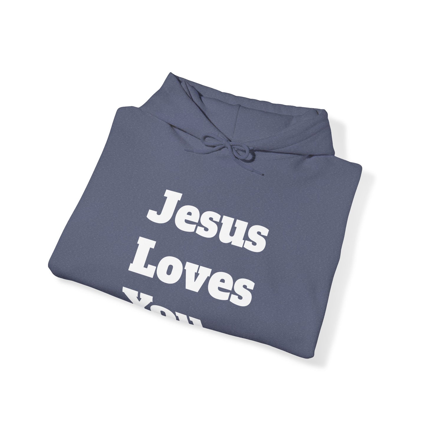 Hoodie. Jesus loves you