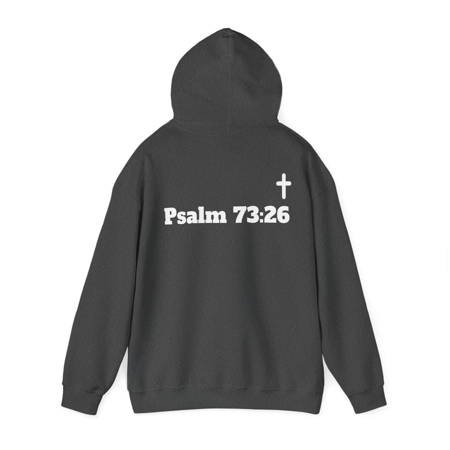 But God. Psalm 73:26 White Lettering Hoodie