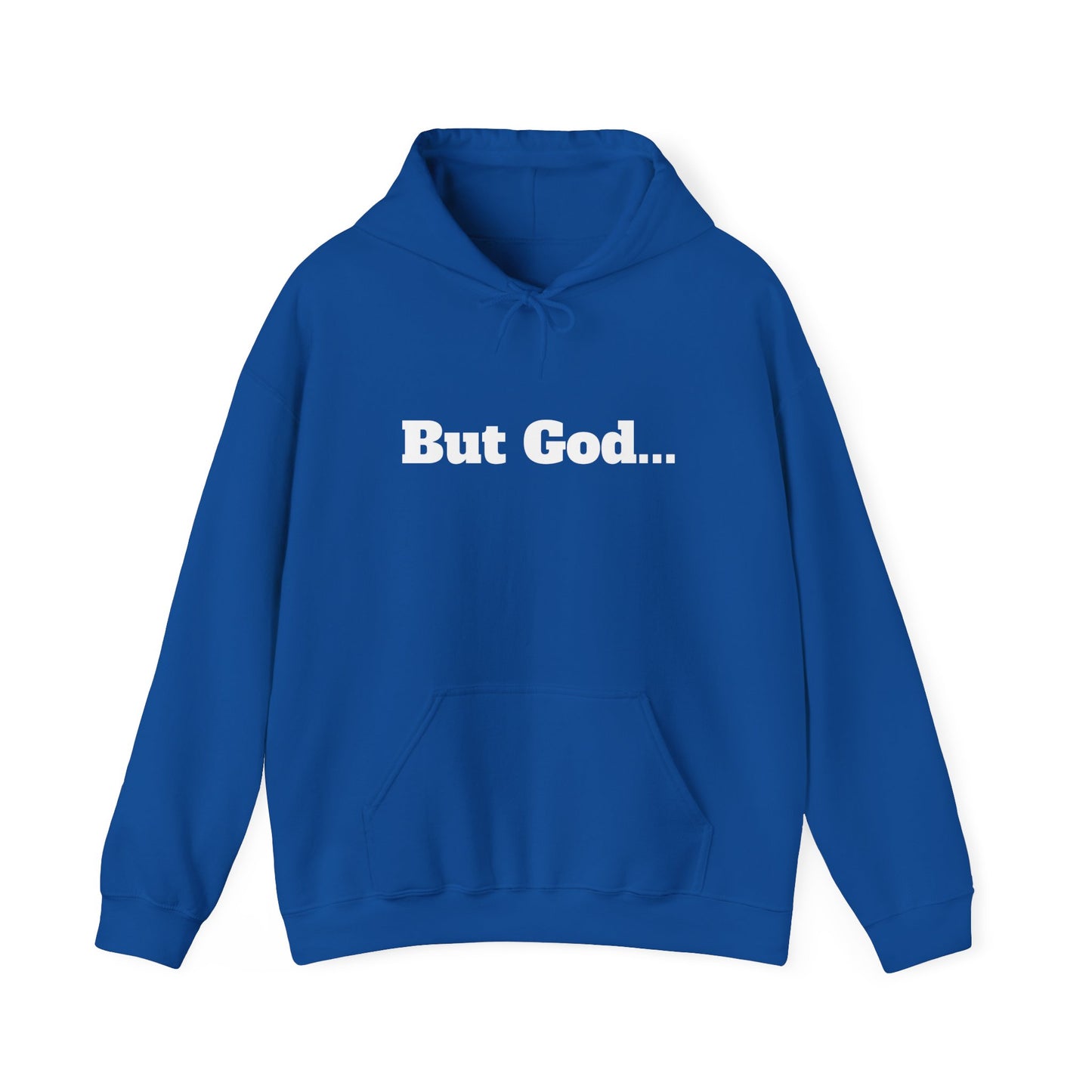 But God. Psalm 73:26 White Lettering Hoodie