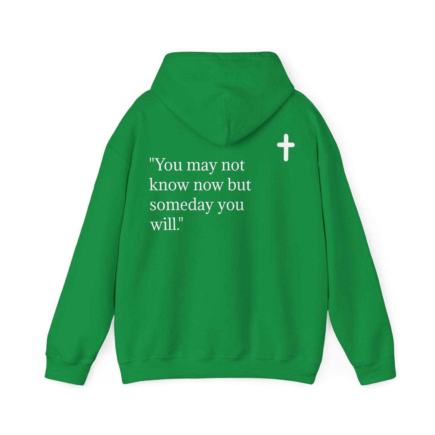 Hoodie. John 13:7