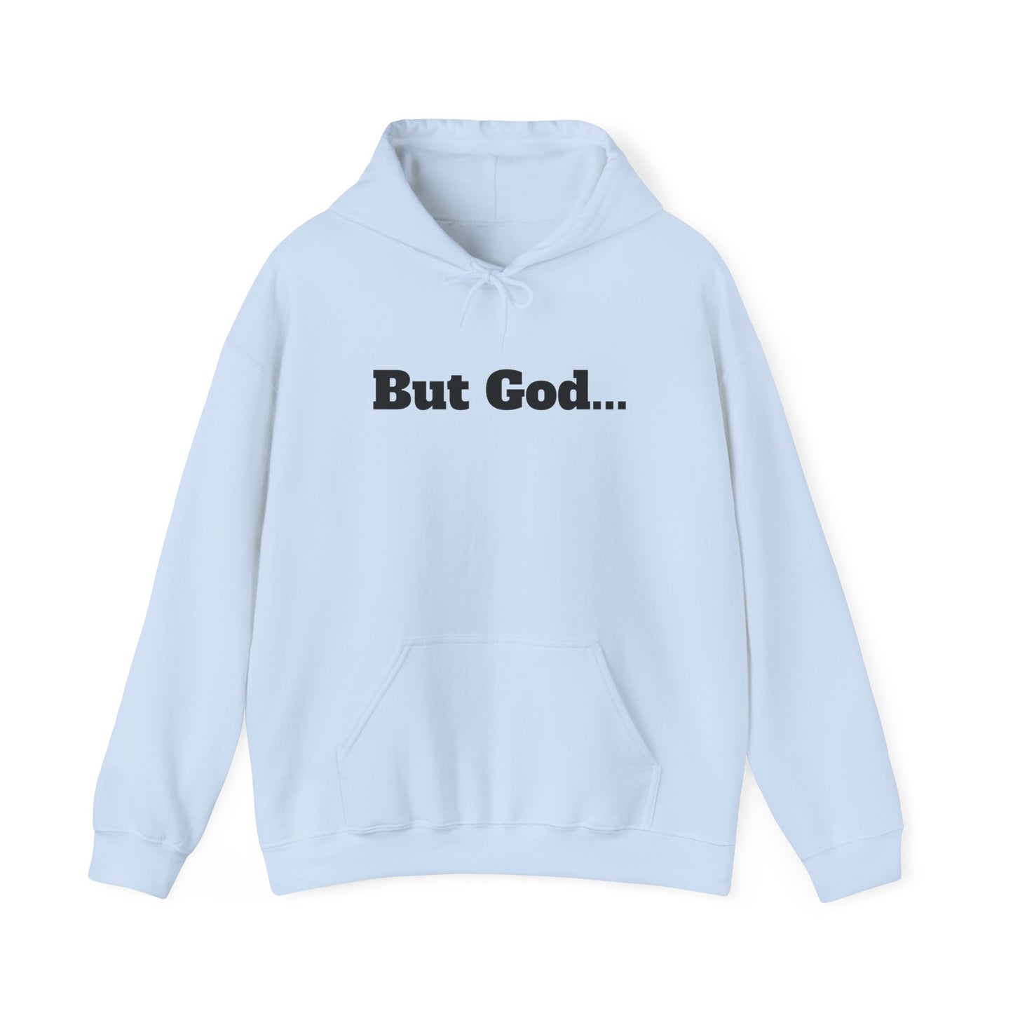 But God. Romans 5:8 Hoodie