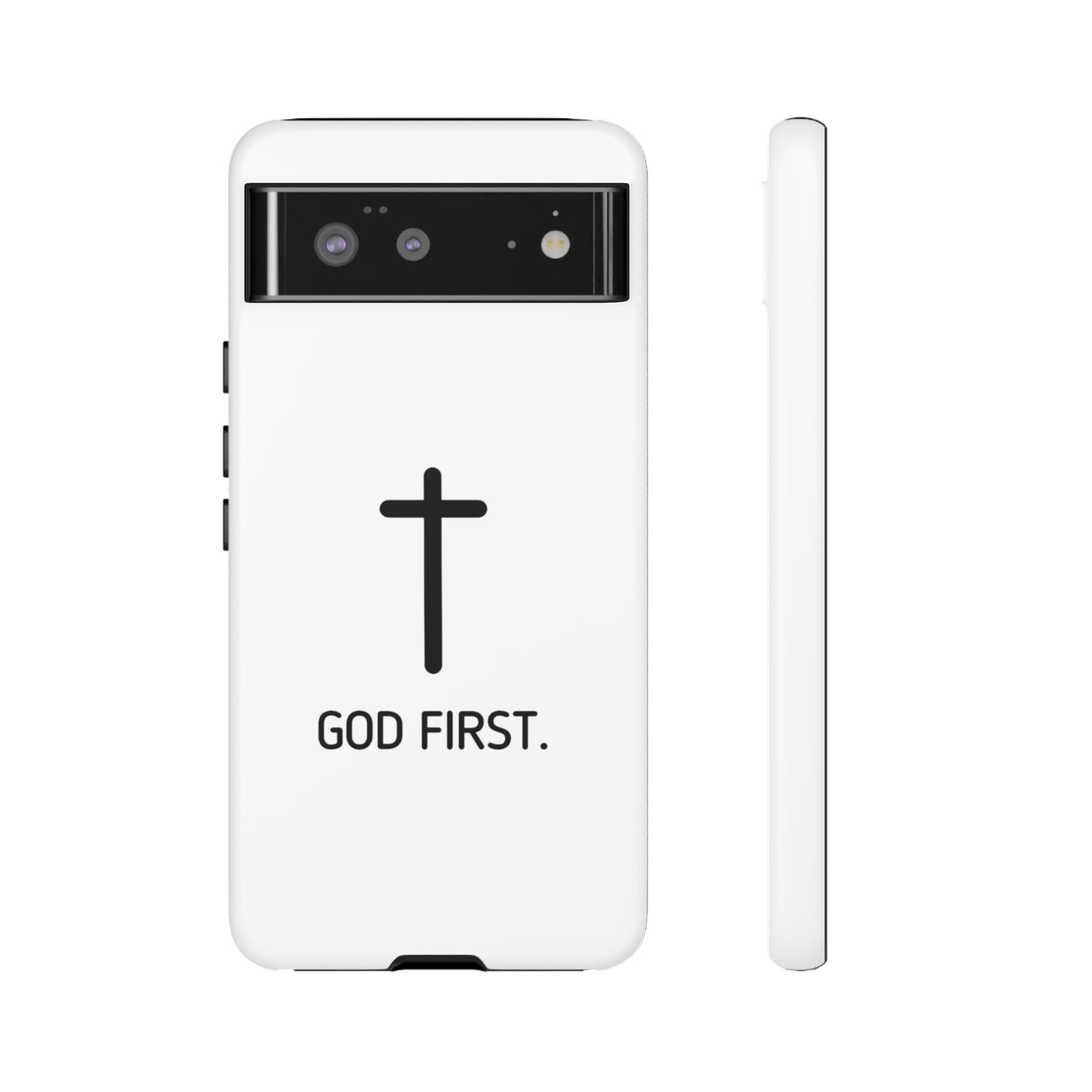 Phone Case. God First WHITE