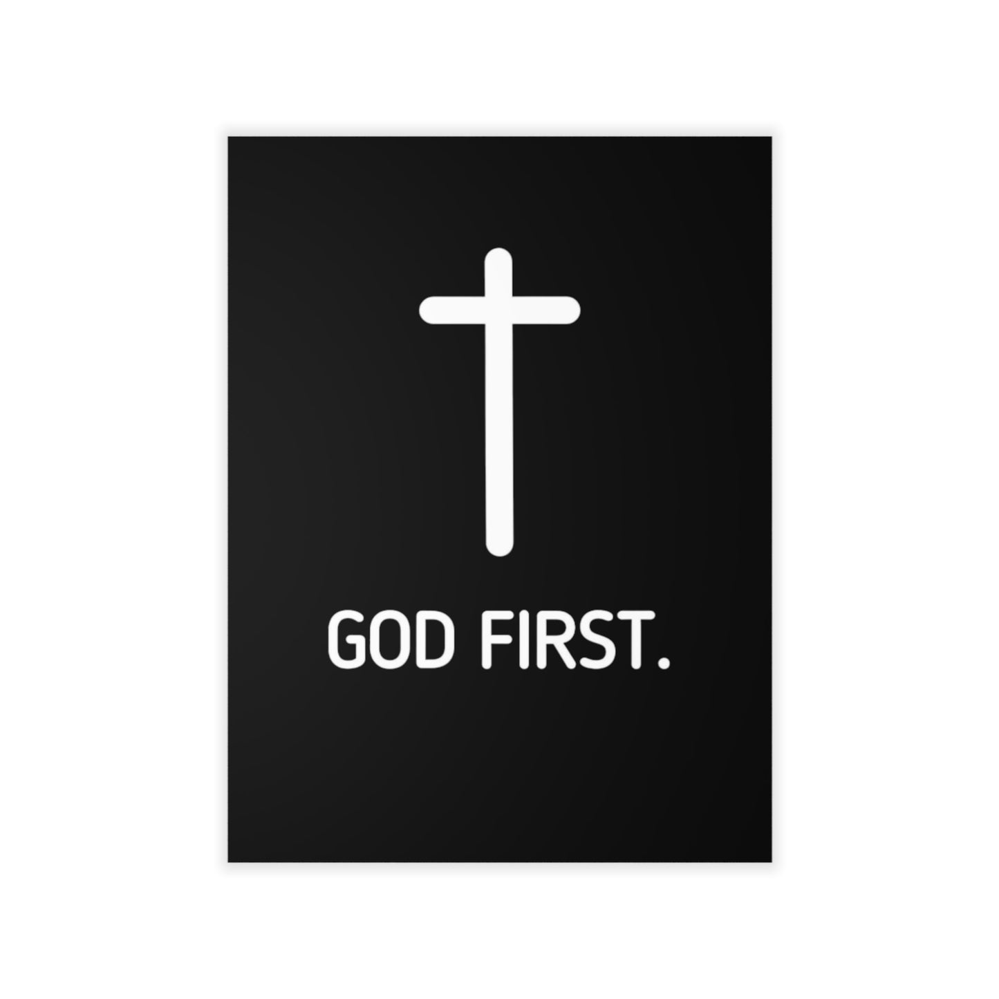 Wall Poster. God First