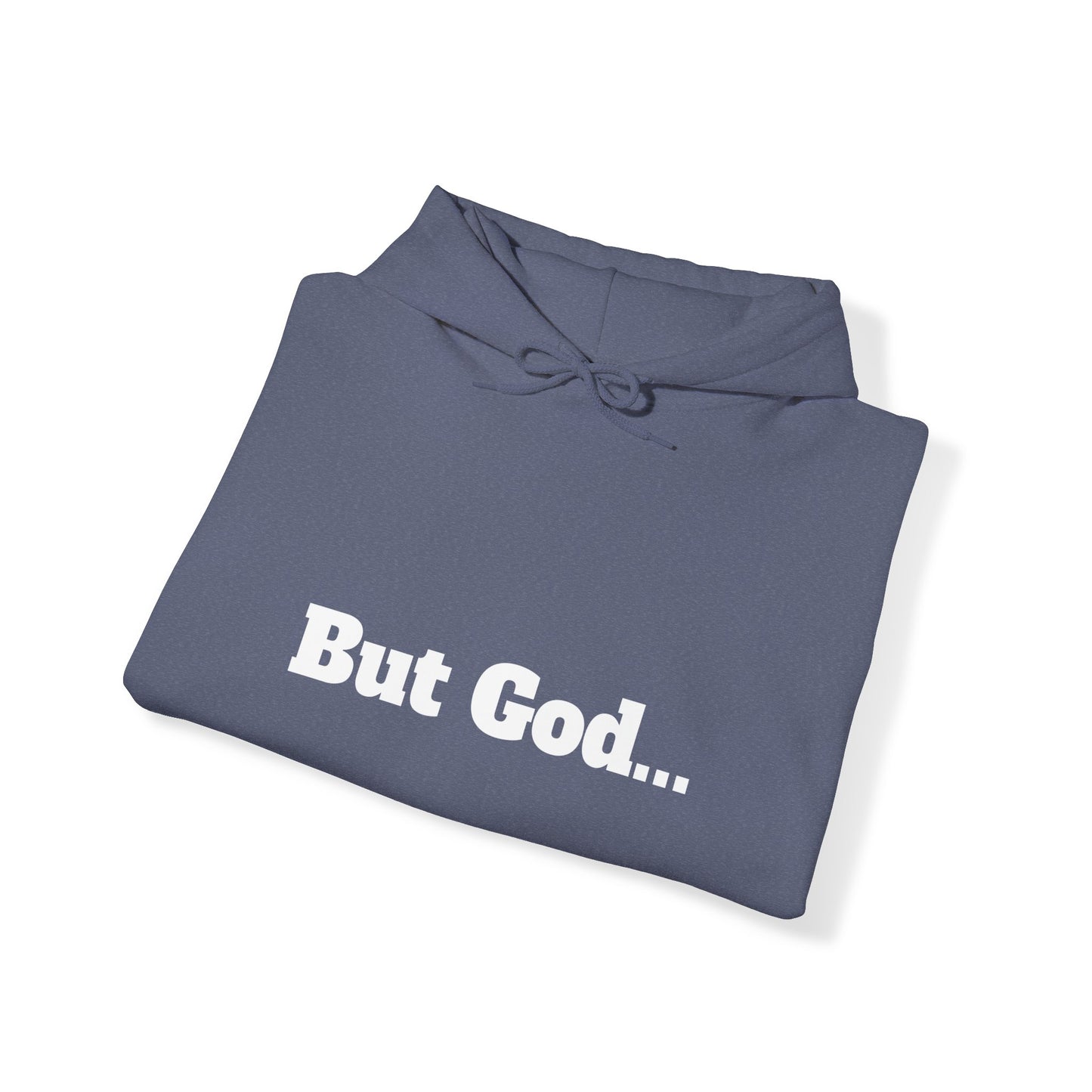 But God. Romans 5:8 White Lettering Hoodie