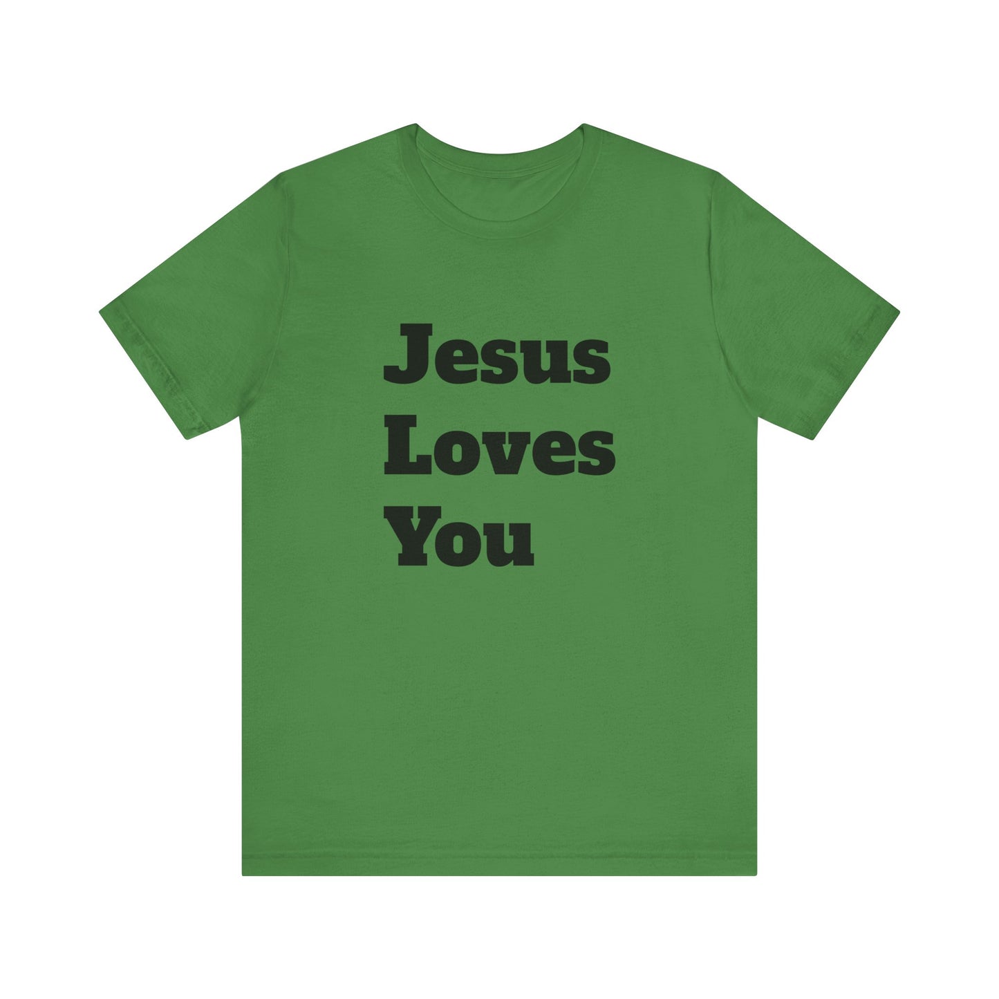 Tee. Jesus Loves You