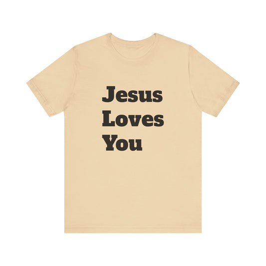 Tee. Jesus Loves You