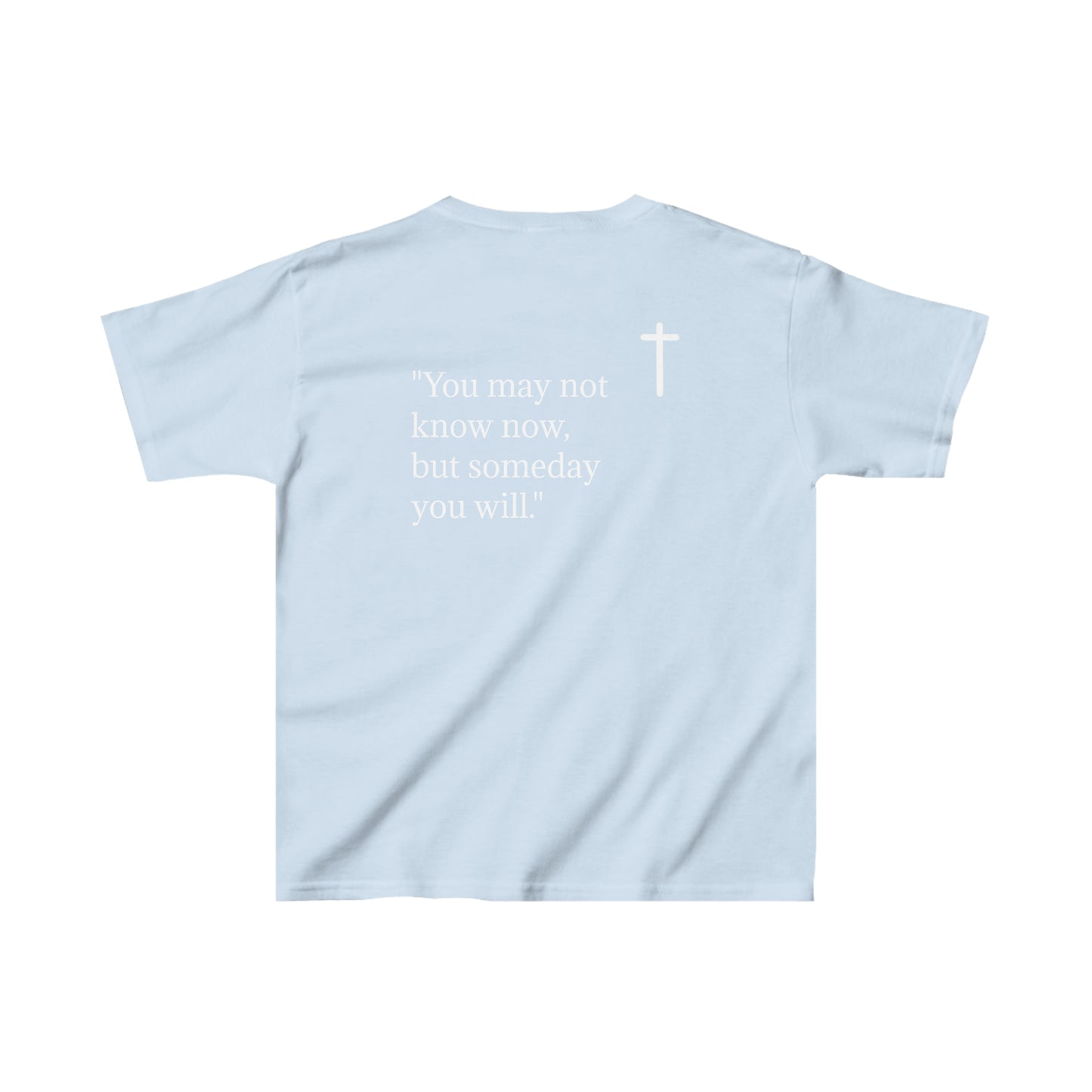 YOUTH tee. John 13:7