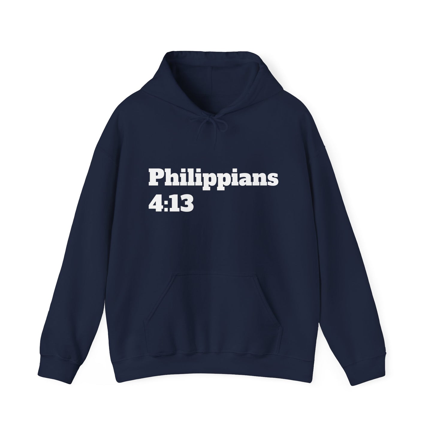 Hoodie. Philippians 4:13