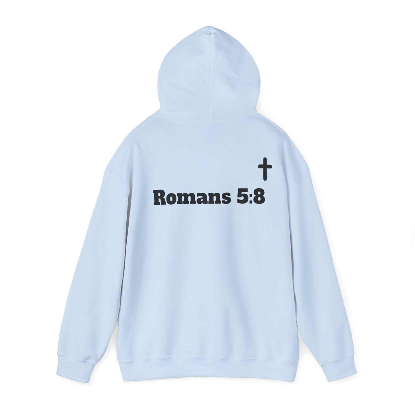 But God. Romans 5:8 Hoodie