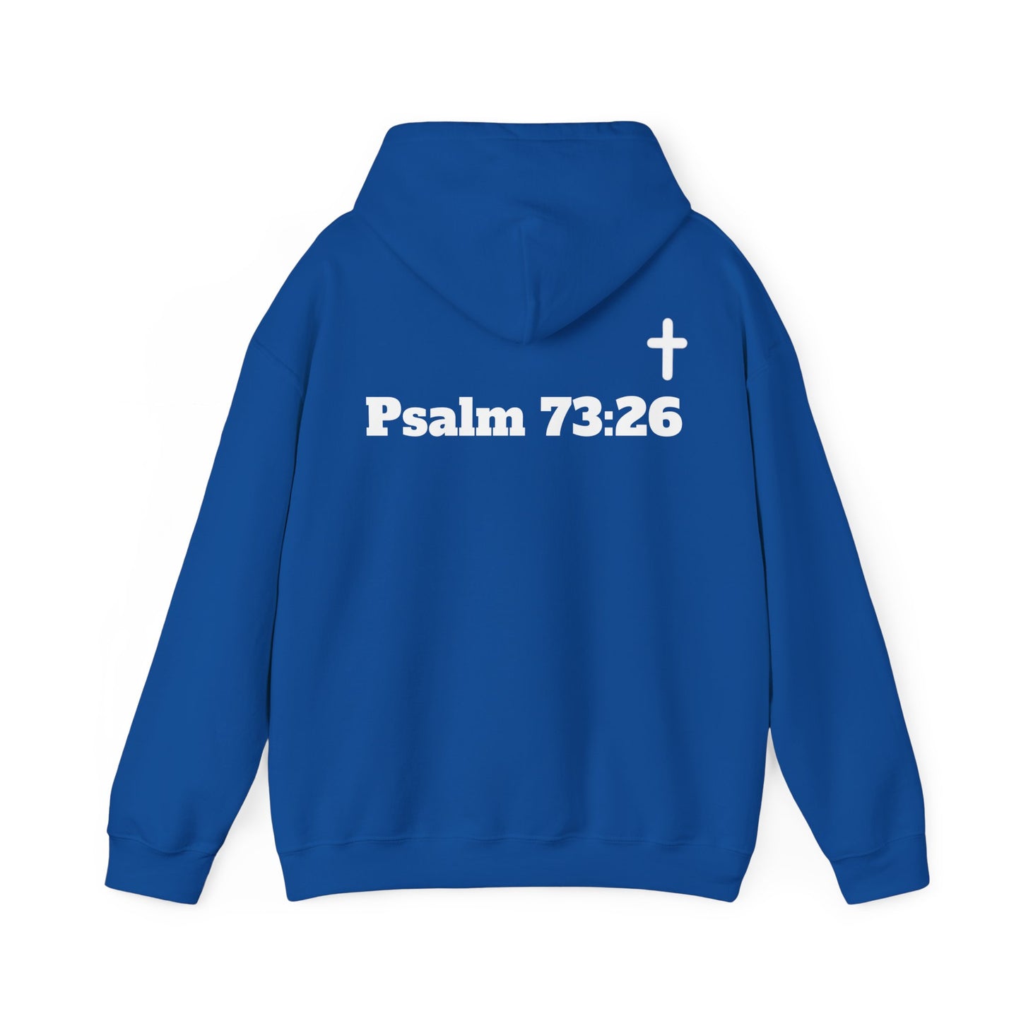 But God. Psalm 73:26 White Lettering Hoodie