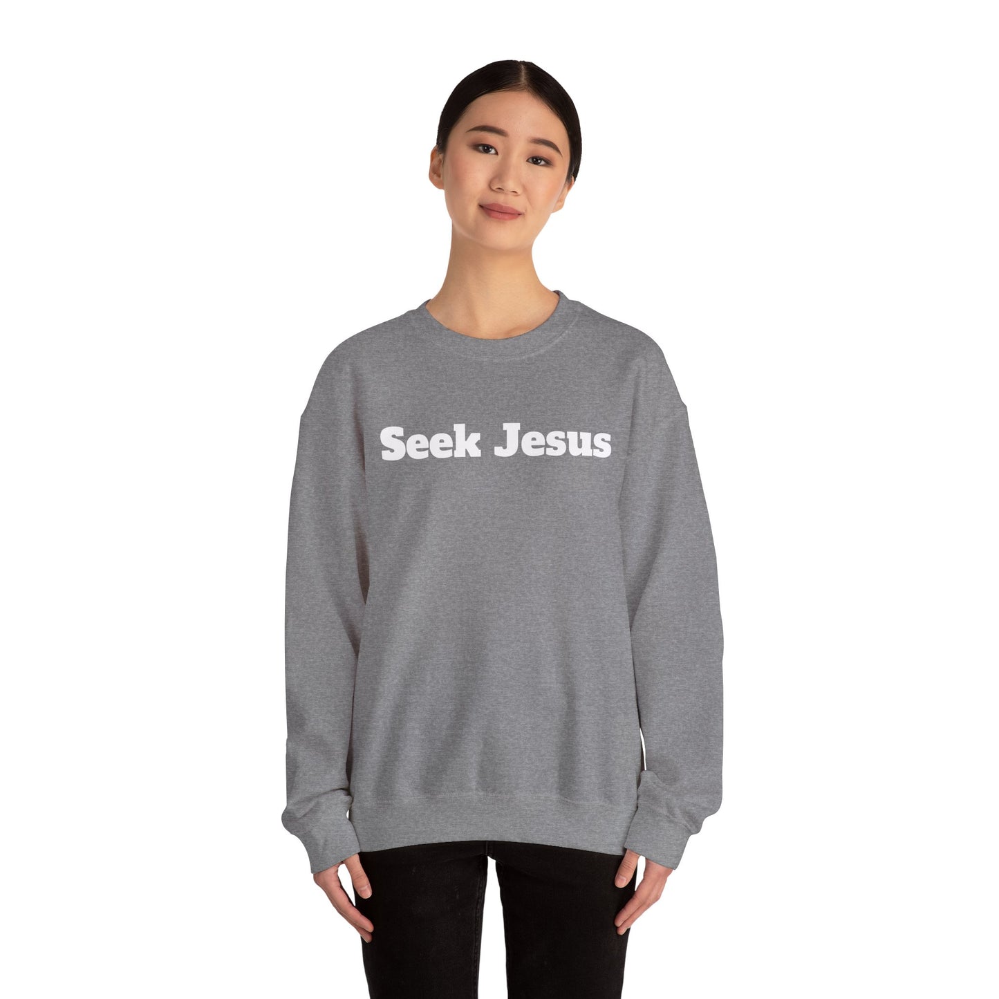 Crewneck. Seek Jesus