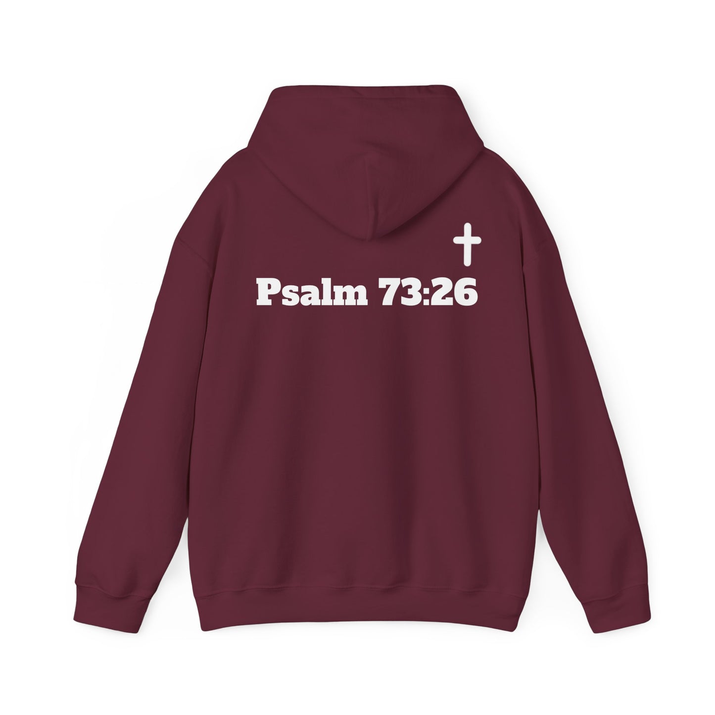 But God. Psalm 73:26 White Lettering Hoodie