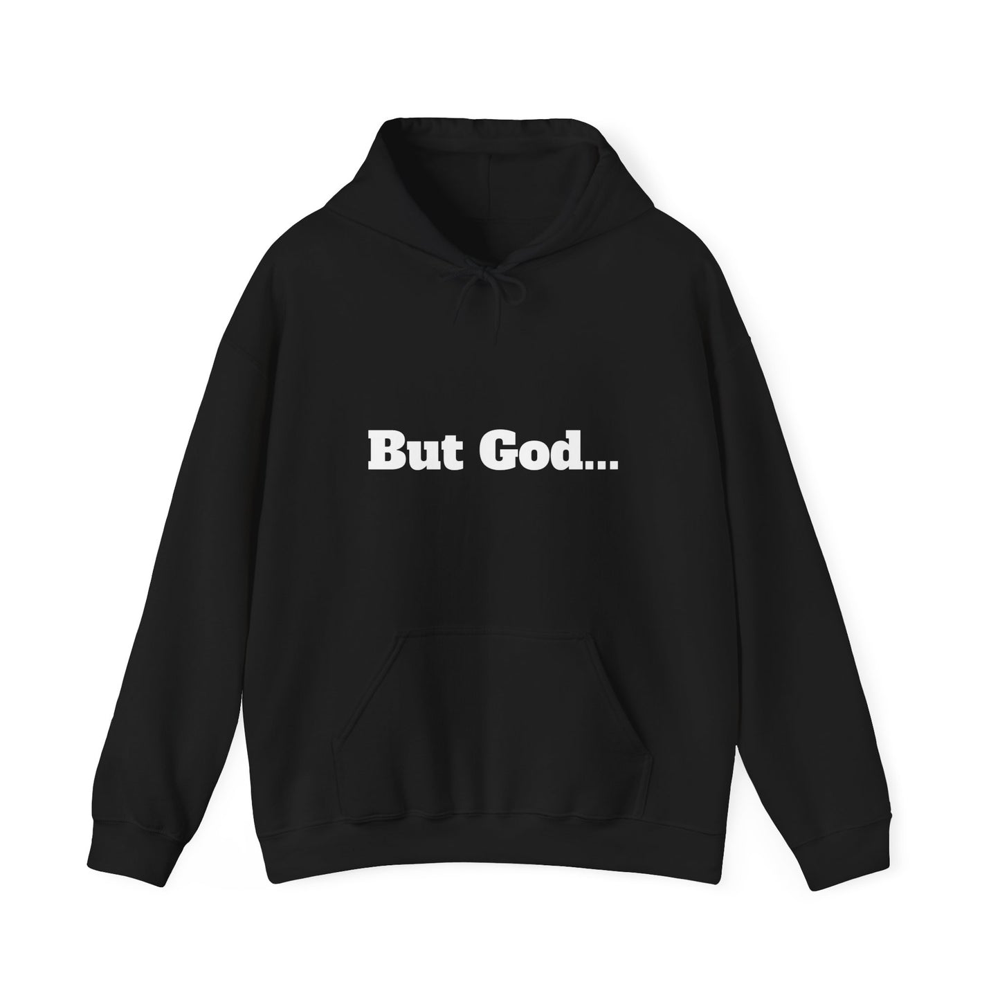 But God. Romans 5:8 White Lettering Hoodie