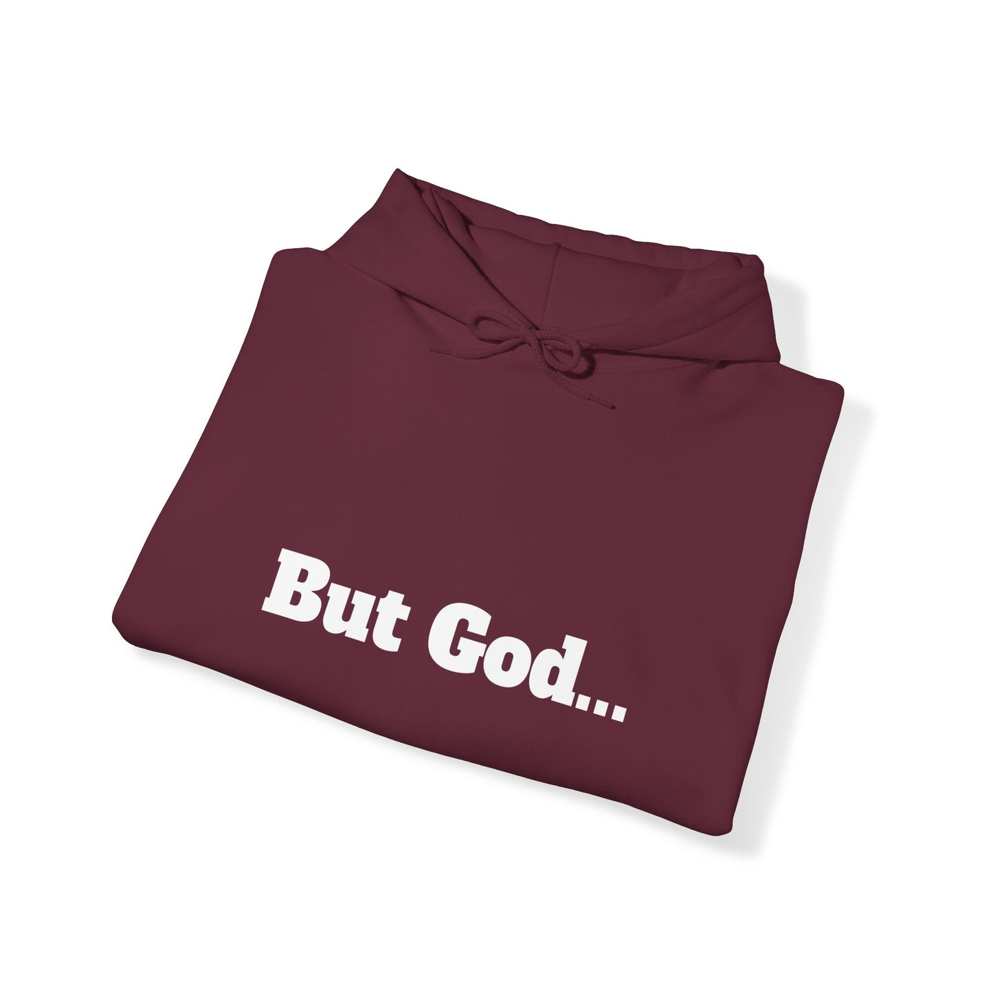 But God. Romans 5:8 White Lettering Hoodie