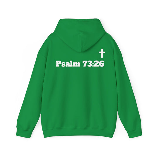But God. Psalm 73:26 White Lettering Hoodie