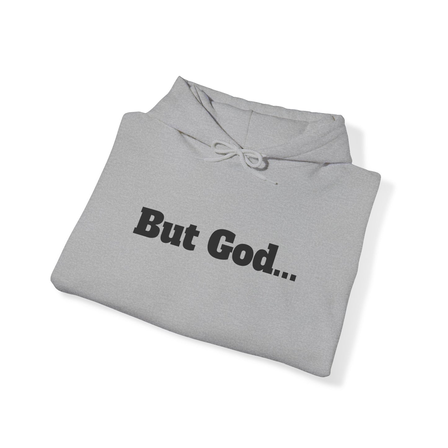 But God. Psalm 73:26 Black Lettering Hoodie