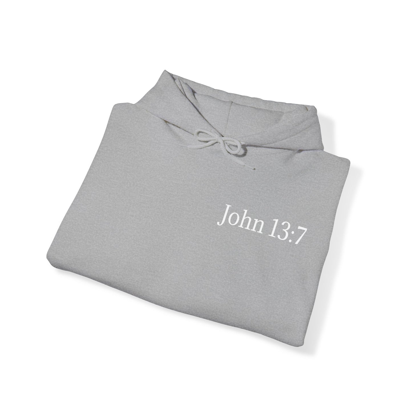 Hoodie. John 13:7