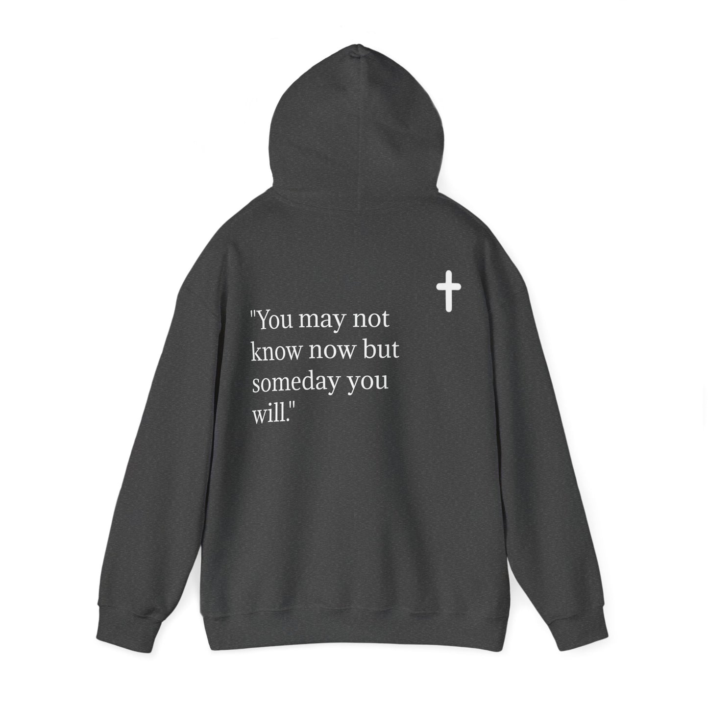 Hoodie. John 13:7