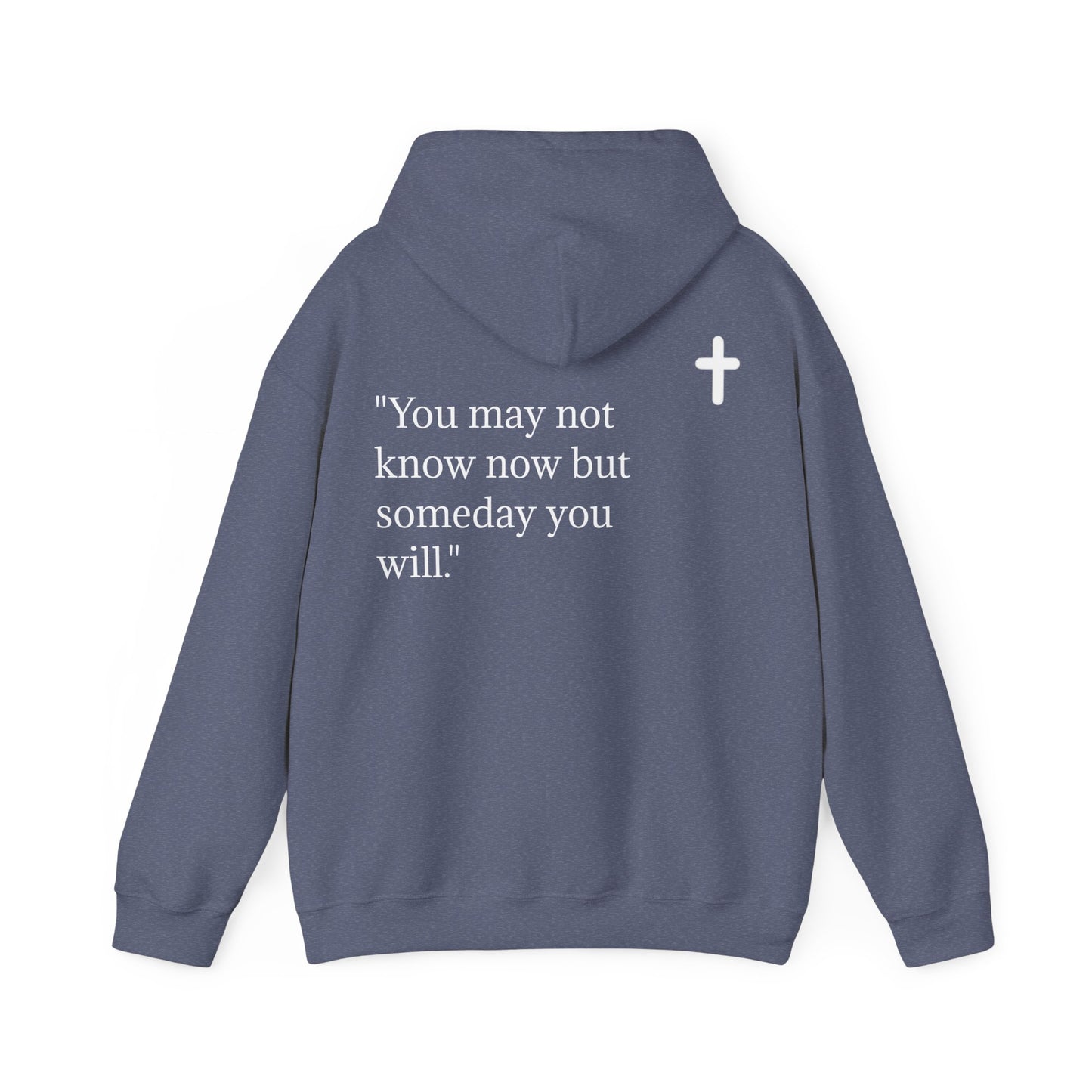 Hoodie. John 13:7