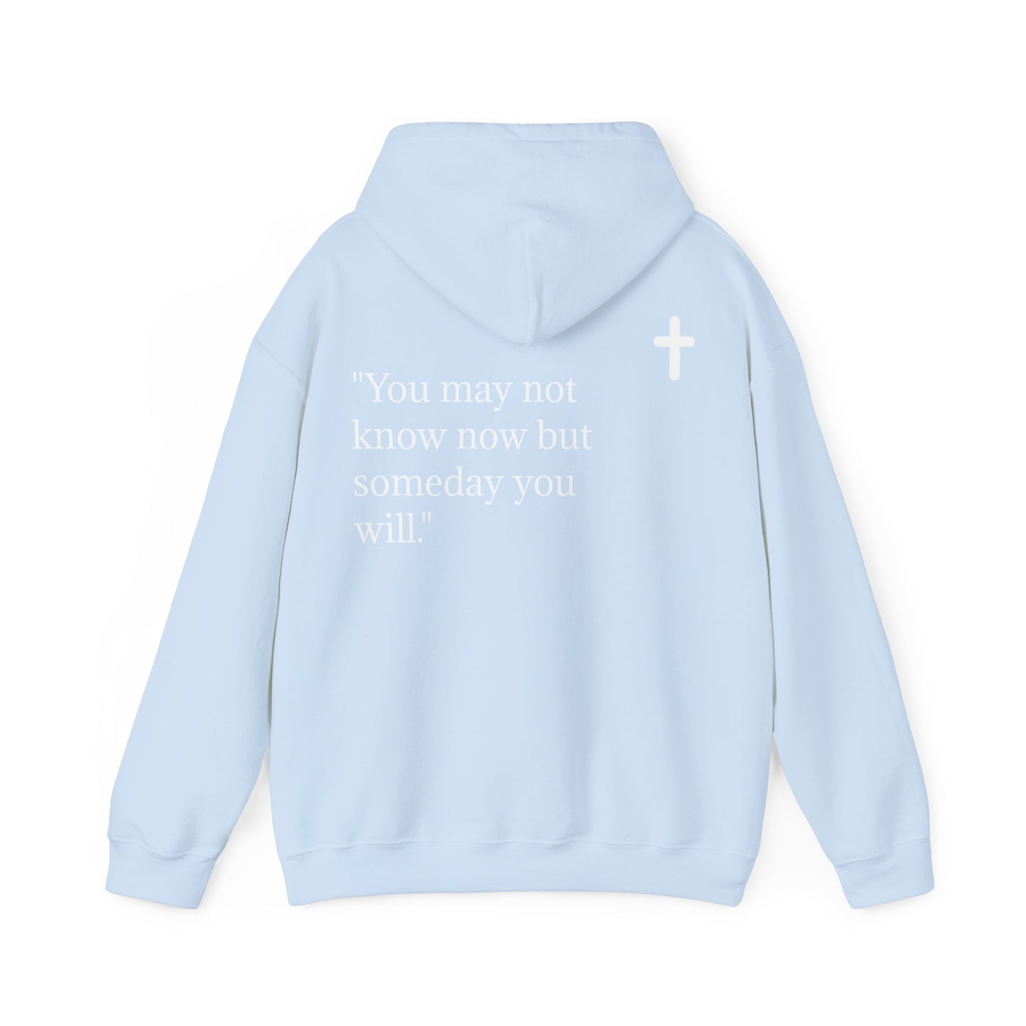 Hoodie. John 13:7