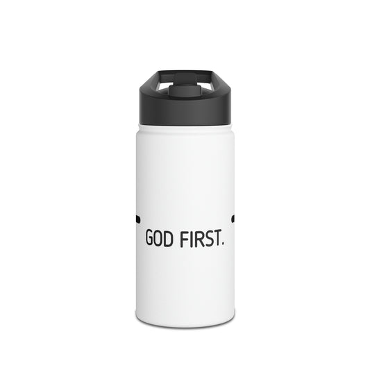 Water Bottle. God First