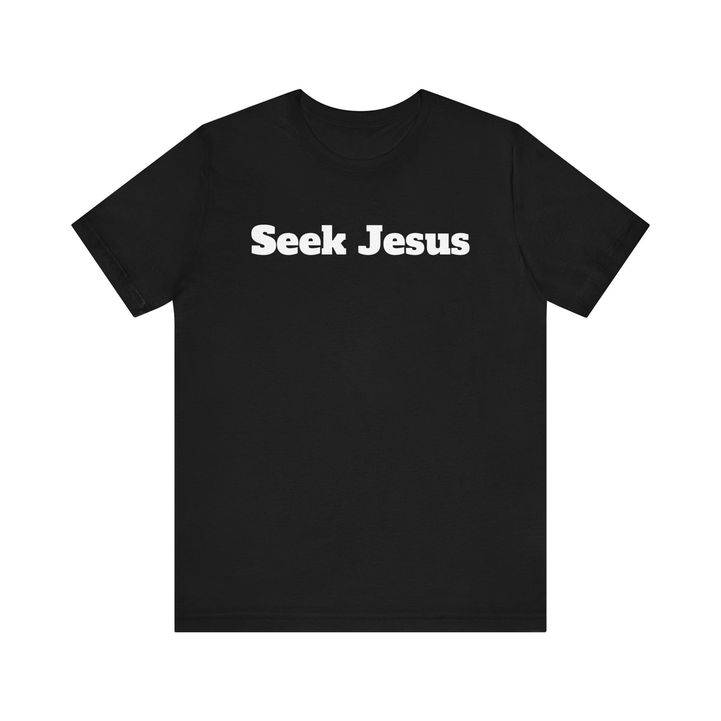 Tee. Seek Jesus