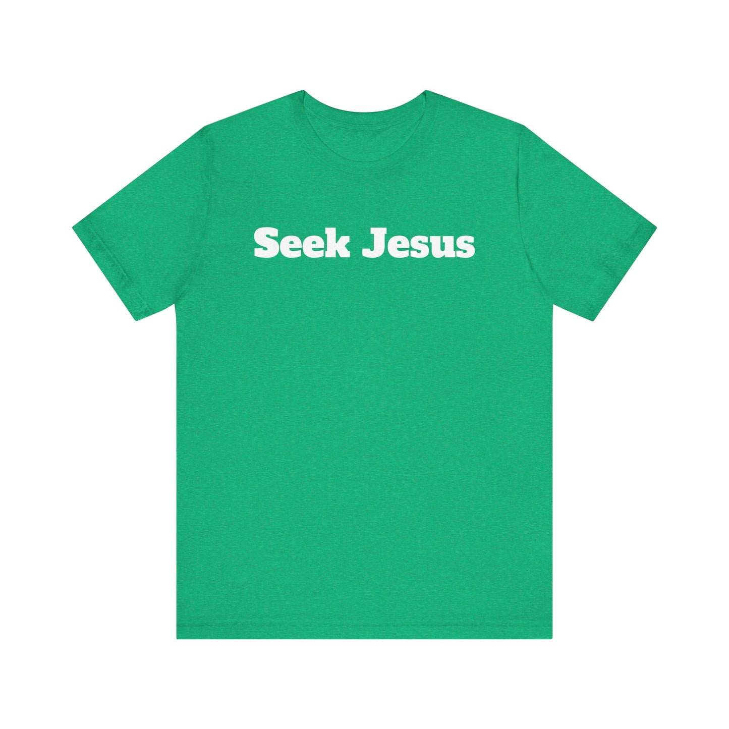 Tee. Seek Jesus