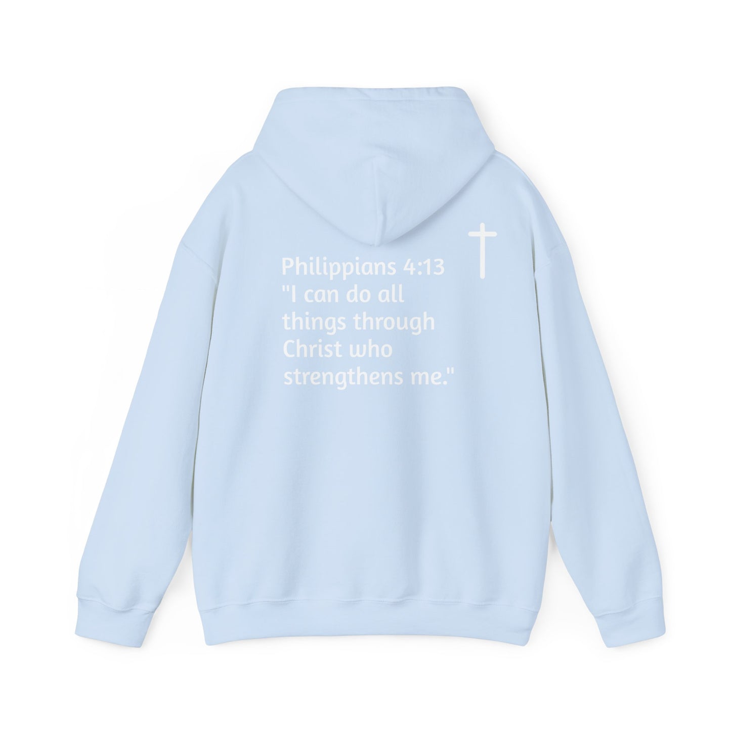 Hoodie. Philippians 4:13