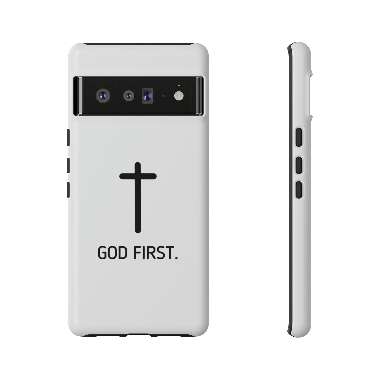 Phone Case. God First WHITE