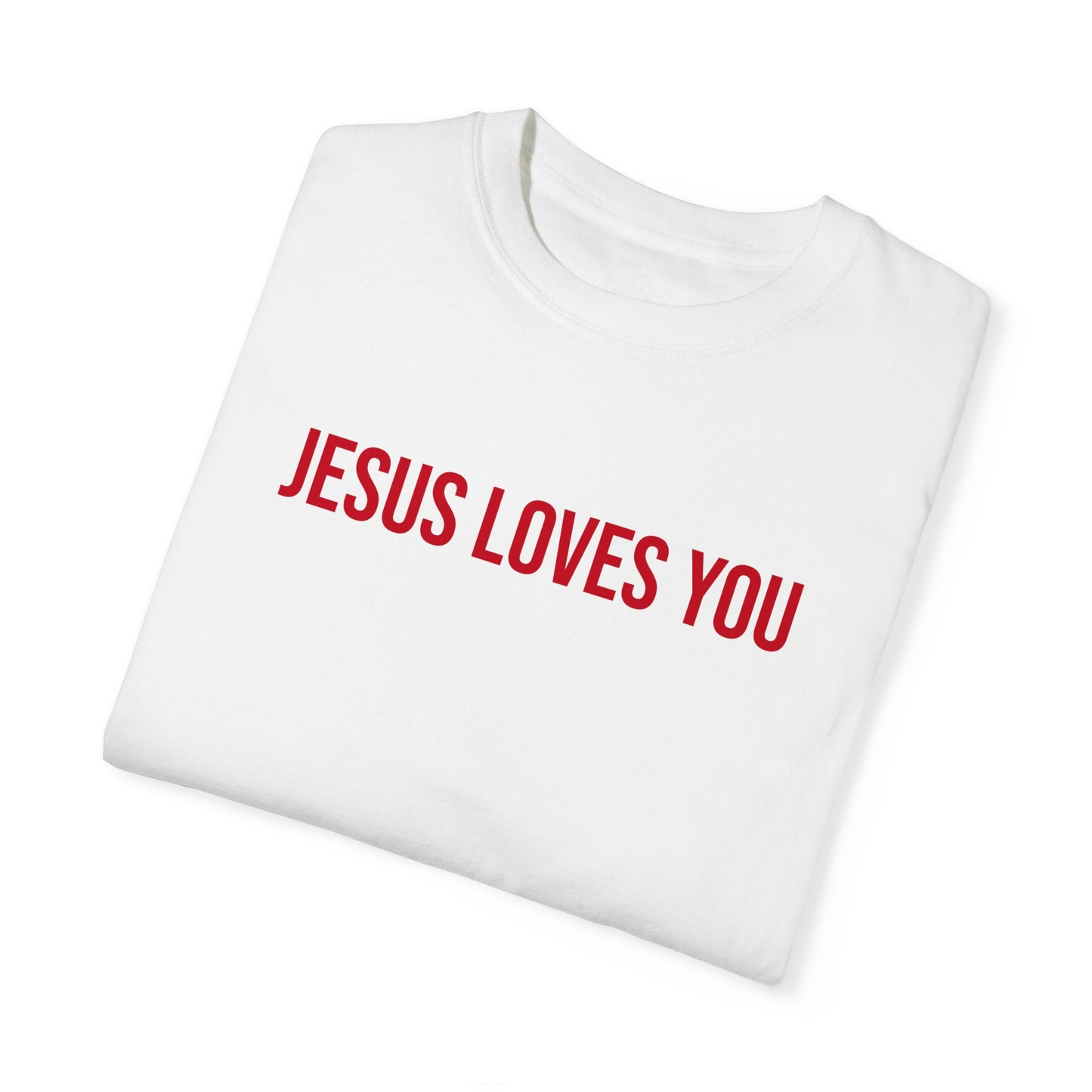 Tee. Jesus Loves You